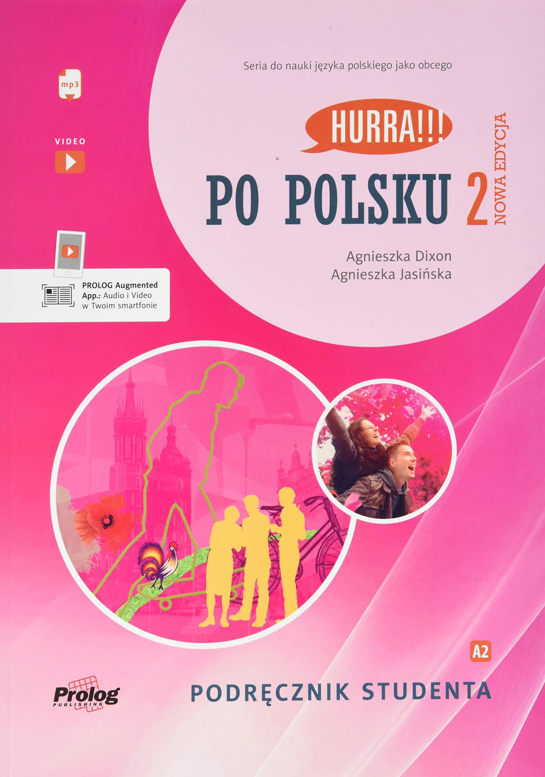 HURRA!!! PO POLSKU 2 Podrecznik Studenta. Nowa Edycja Foreign Languages ​​& Dictionaries