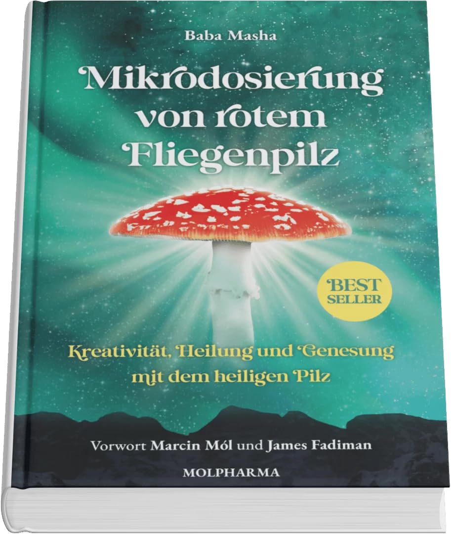 Mikrodosierung von rotem Fliegenpilz - Baba Masha Books