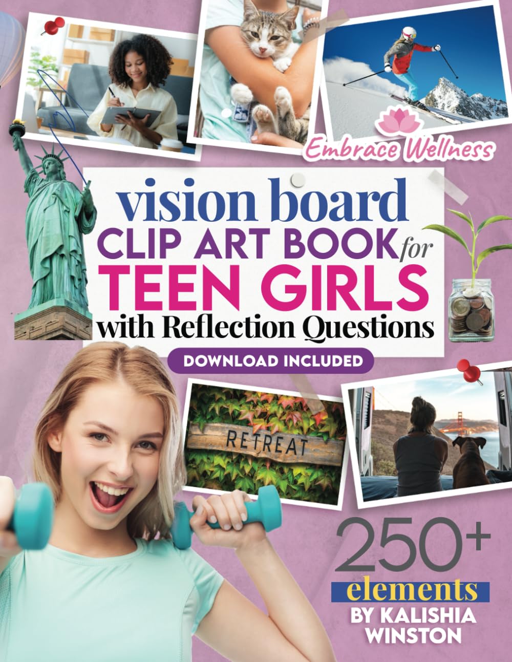 Vision Board Clip Art Book for Teen Girls: 250+ Inspiring Images, Positive Affirmations & Powerful Words to Manifest Dreams and Goals for Young Women (Vision Board Supplies) Film, Art & Culture
