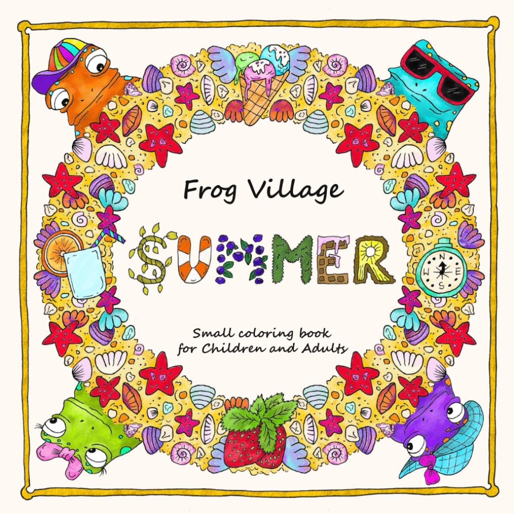 Frog Village Summer: Coloring Book for Children and Adults Hobbies & Crafts