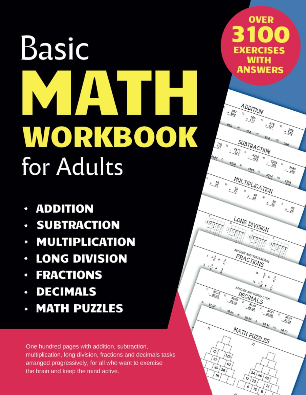 Basic Math Workbook for Adults: Activity book with over 3100 tasks of addition, subtraction, multiplication, long division, fractions and decimals to ... basic skills and keep the mind active. Learning & Reference