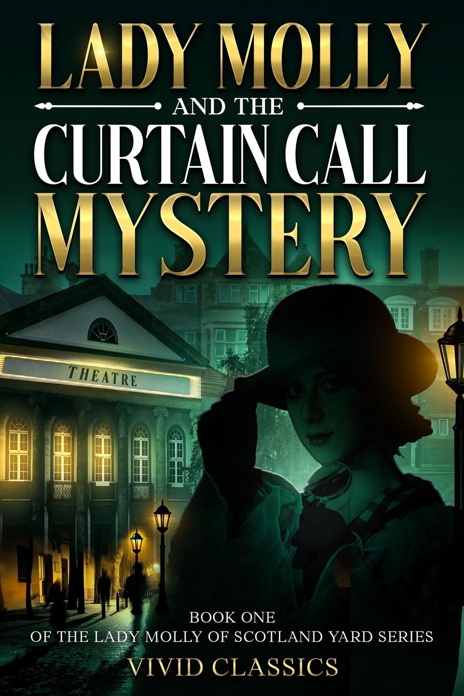 Lady Molly and the Curtain Call Mystery Contemporary literature