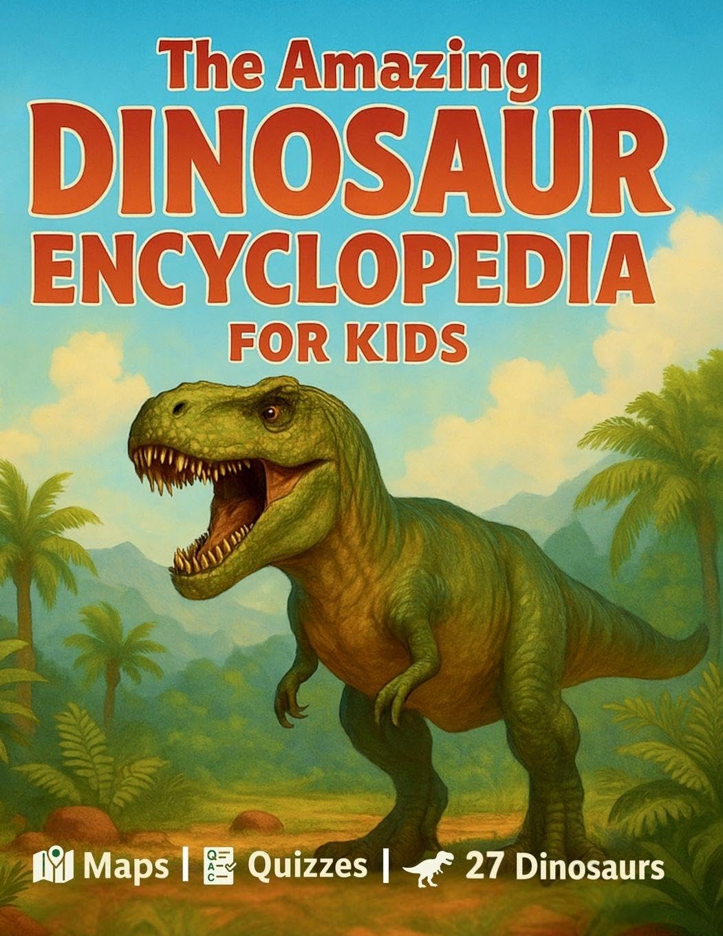 The Amazing Dinosaur Encyclopedia for Kids Non-fiction