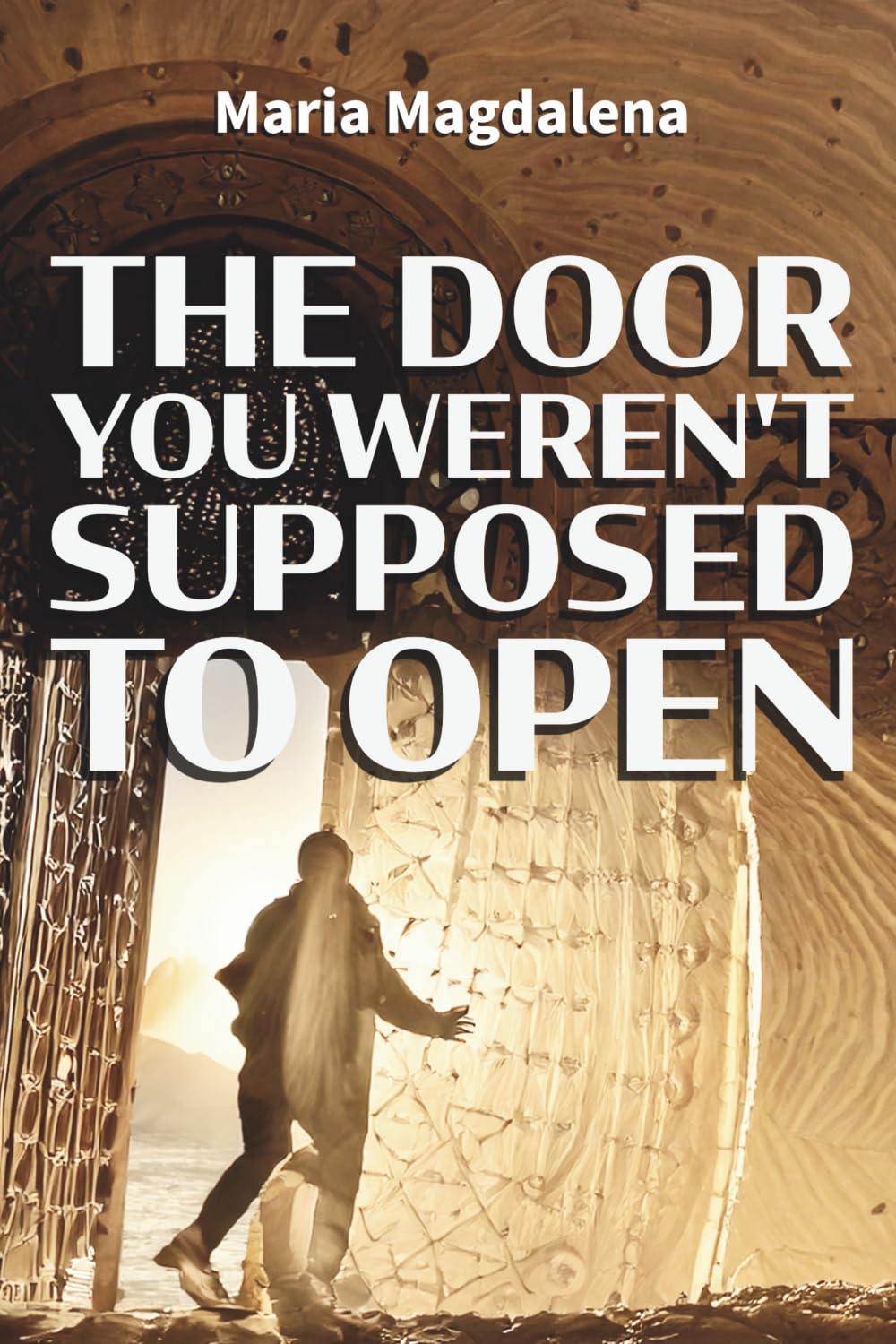 The Door You Weren't Supposed to Open Self-help