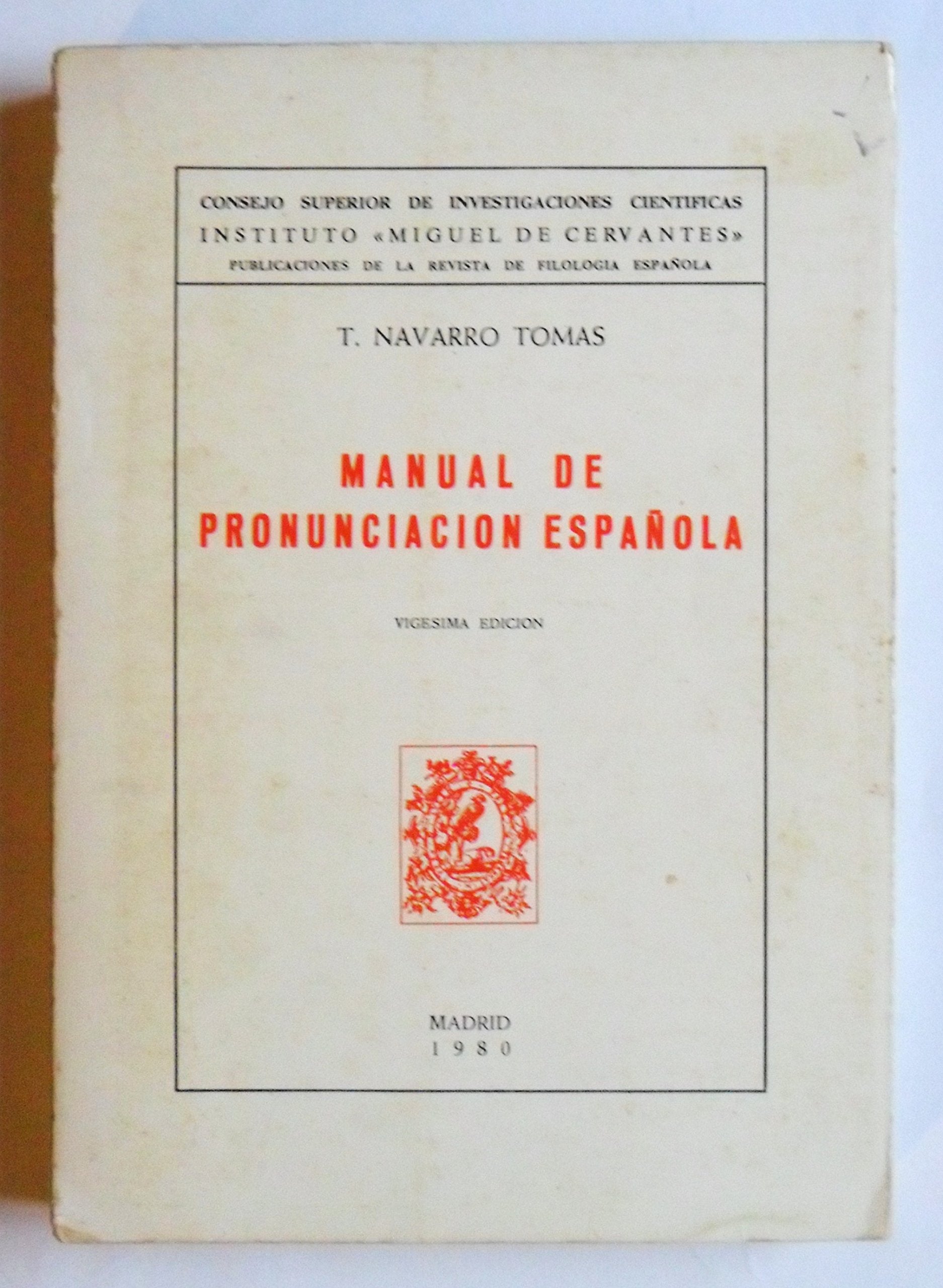 Manual de pronunciación española / Manual de pronunciacion espanola Books