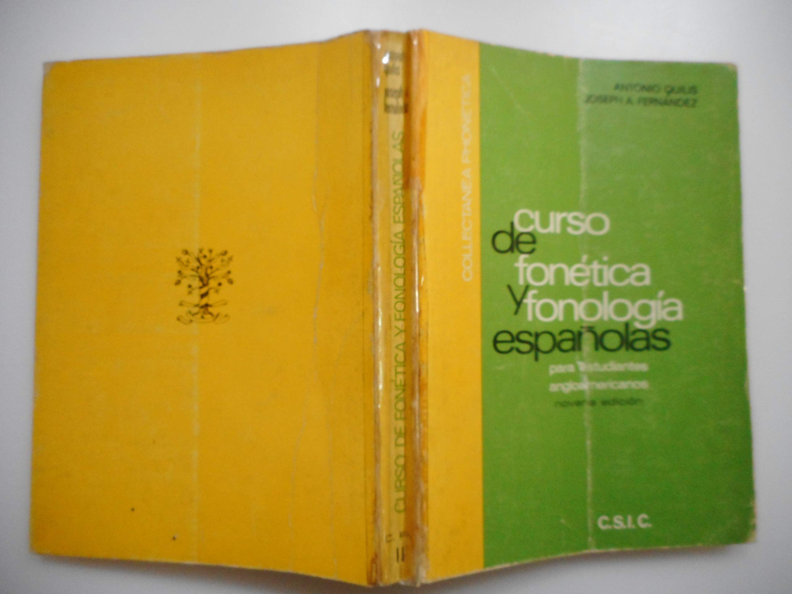 Curso de fonetica y fonologia espa@olas. (para estudiantes angloa book