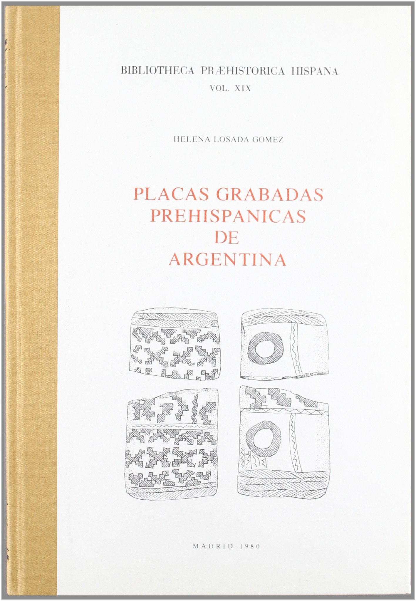 Placas grabadas prehispánicas de Argentina book