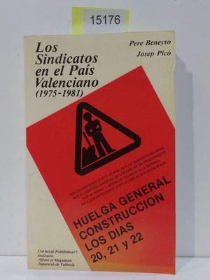 Los sindicatos en el pais valenciano (1975-1981) book