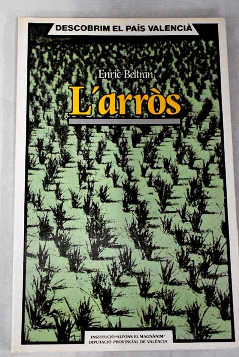 L'arròs (Descobrim el País Valencià) (Catalan Edition) book
