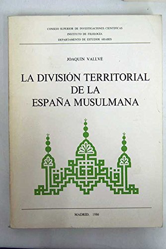 La división territorial de la España musulmana Books