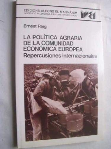 Politica agraria de la comunidad economica europea, la book