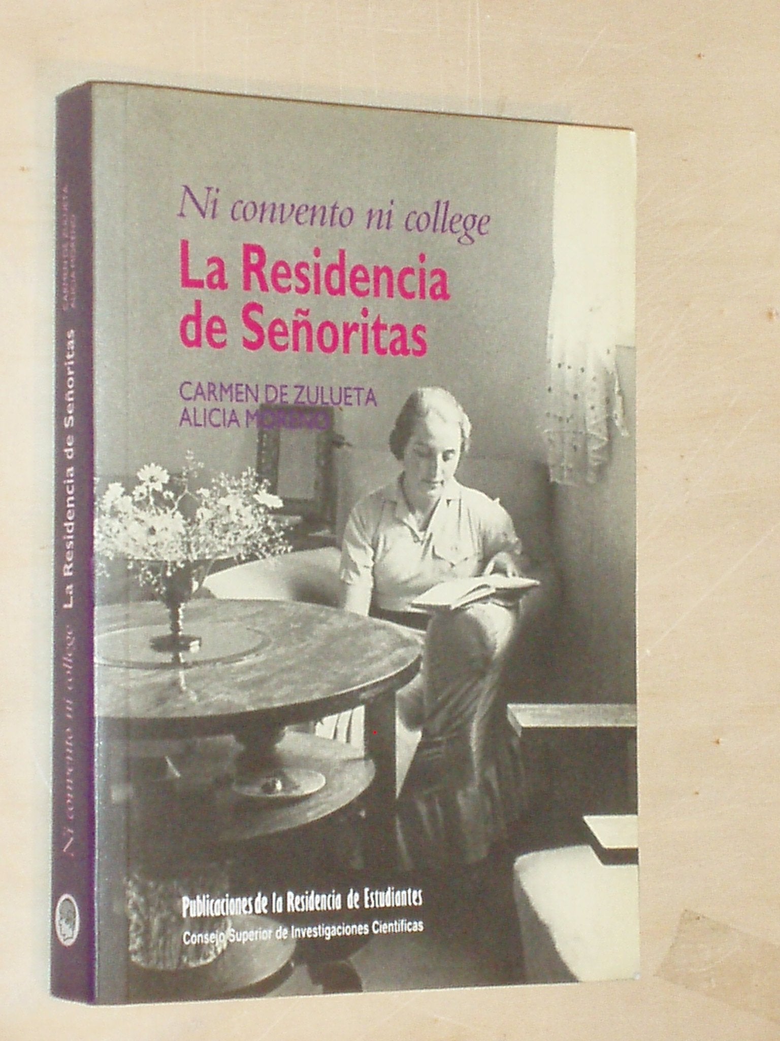 NI CONVENTO NI COLLEGE, LA RESIDENCIA DE SEÑORITAS. Books