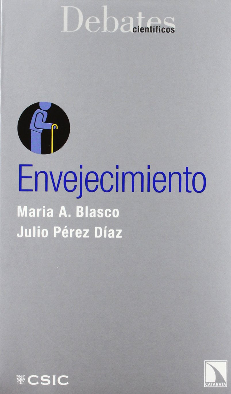 Envejecimiento (Debates científicos, Band 6) Medicine