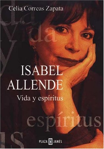 Isabel Allende, Vida y espiritus Contemporary literature