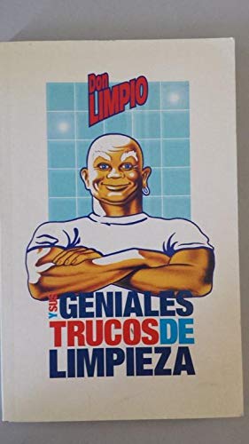 Don Limpio y sus geniales trucos para el baño Books