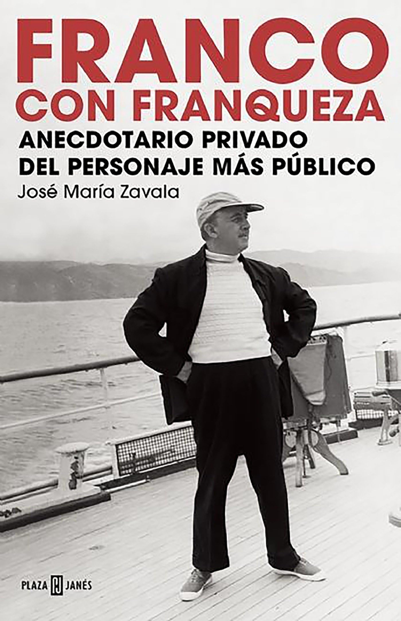 Franco con franqueza / Anecdotario privado del personaje mas publico book