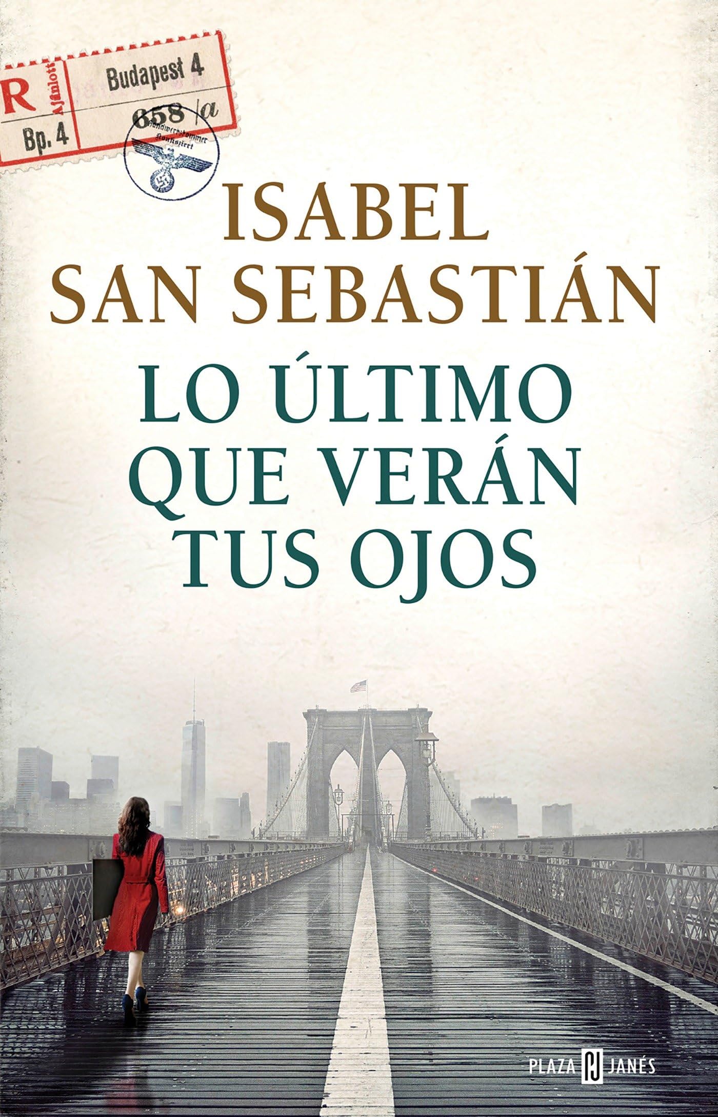 Lo último que verán tus ojos / The Last Thing You Will See (Éxitos) Contemporary literature