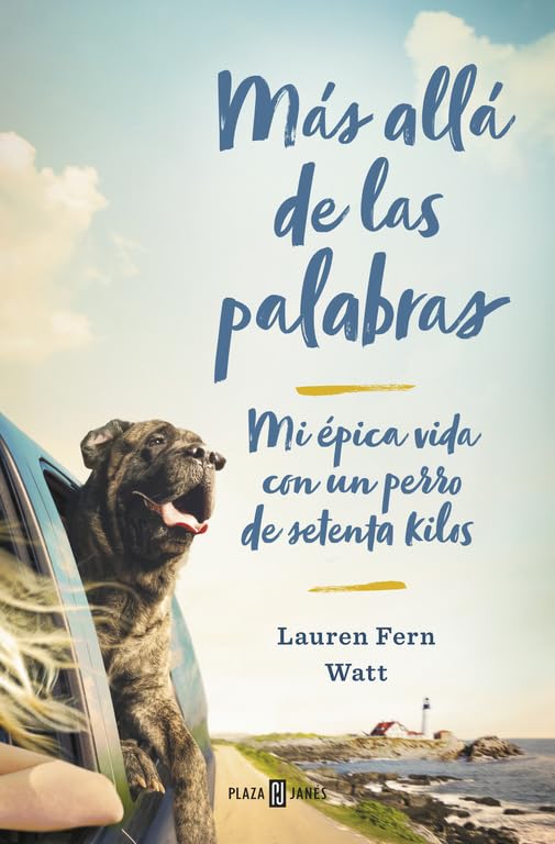 Más allá de las palabras : mi épica vida con un perro de setenta kilos Memories