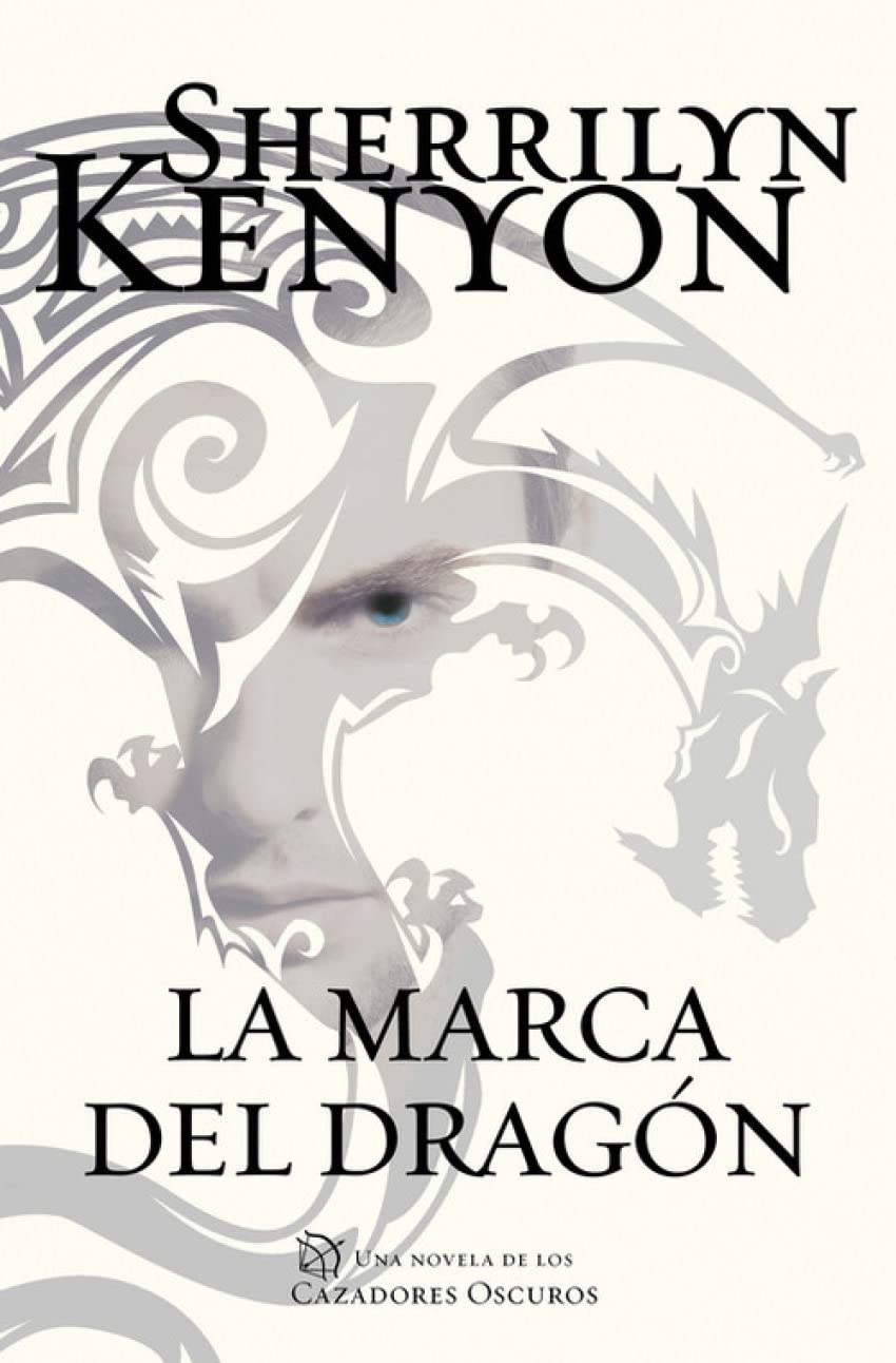 Cazadores oscuros 26. La marca del dragón (Narrativa femenina, Band 26) Contemporary literature