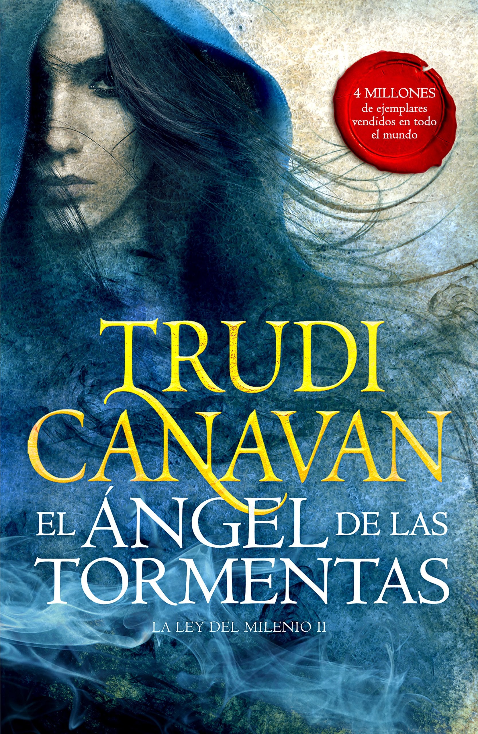 La Ley del Milenio 2. El ángel de las tormentas (Fantascy, Band 2) Contemporary literature
