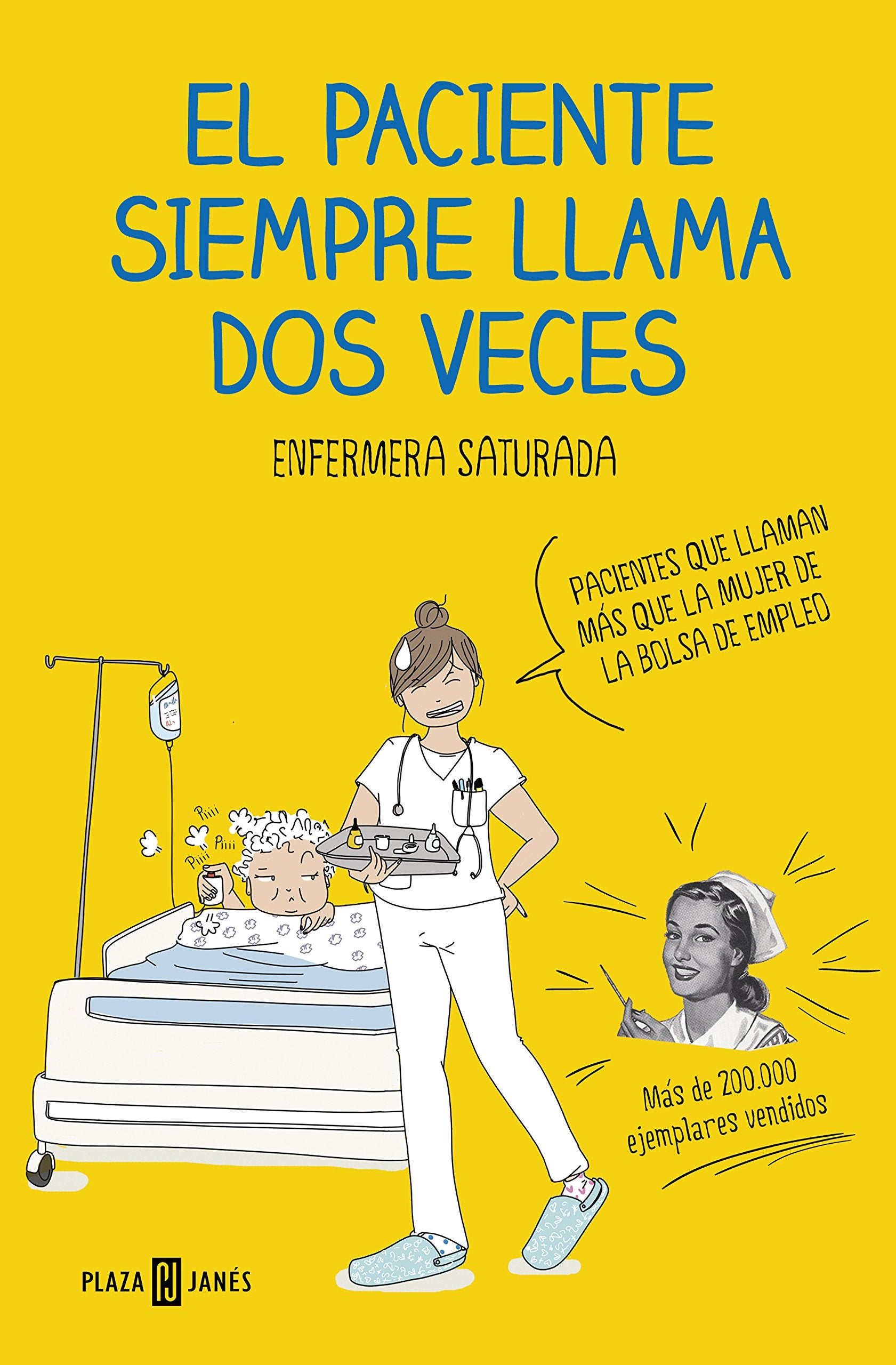 PACIENTE SIEMPRE LLAMA DOS VECES, EL (Obras diversas) Medicine