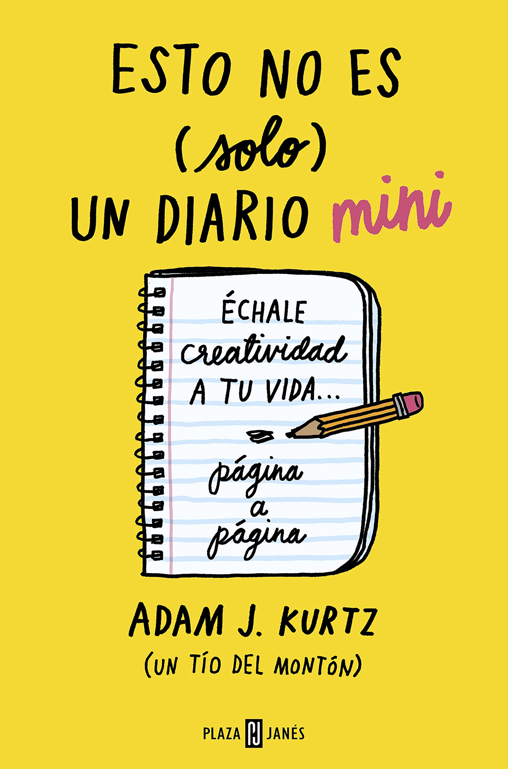 Esto no es (solo) un diario mini: Échale creatividad a tu vida... página a página (Obras diversas) Hobbies & Crafts