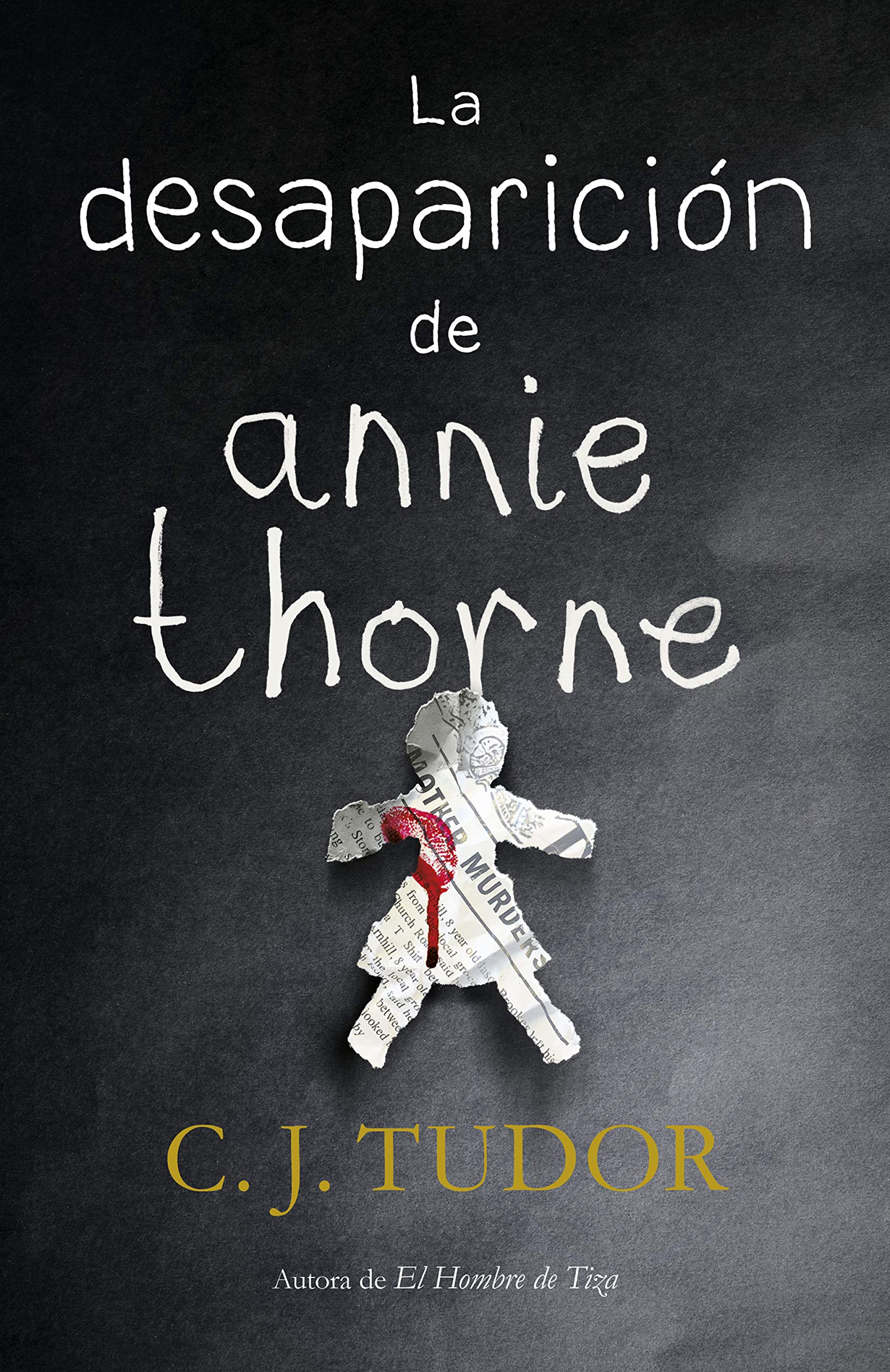 La desaparición de Annie Thorne / The Hiding Place book