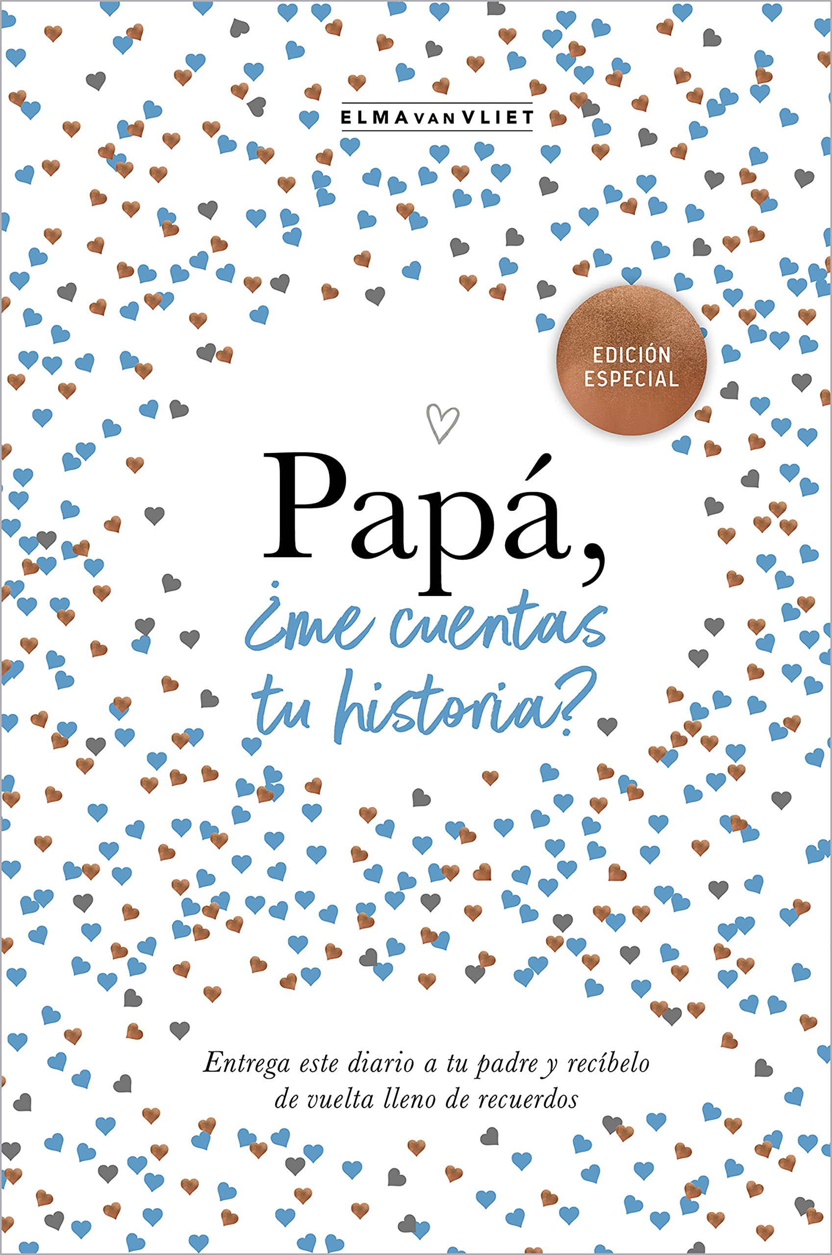 Papá, ¿me cuentas tu historia?: Un regalo personalizable para el Día del Padre: Un libro para recordar, escribir y compartir (Obras diversas, Band 3) Social Sciences