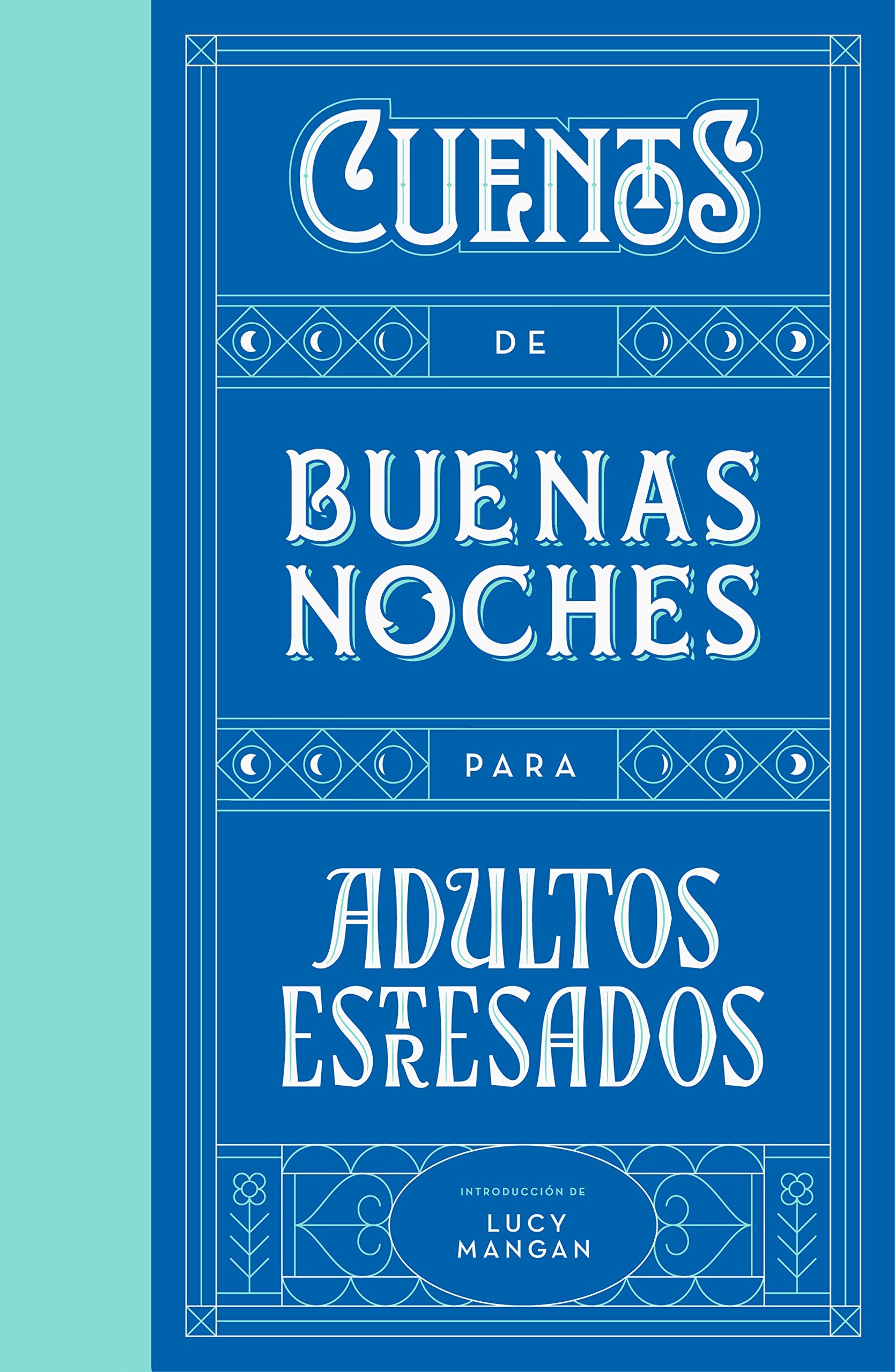Cuentos de buenas noches para adultos estresados (Éxitos) Contemporary literature