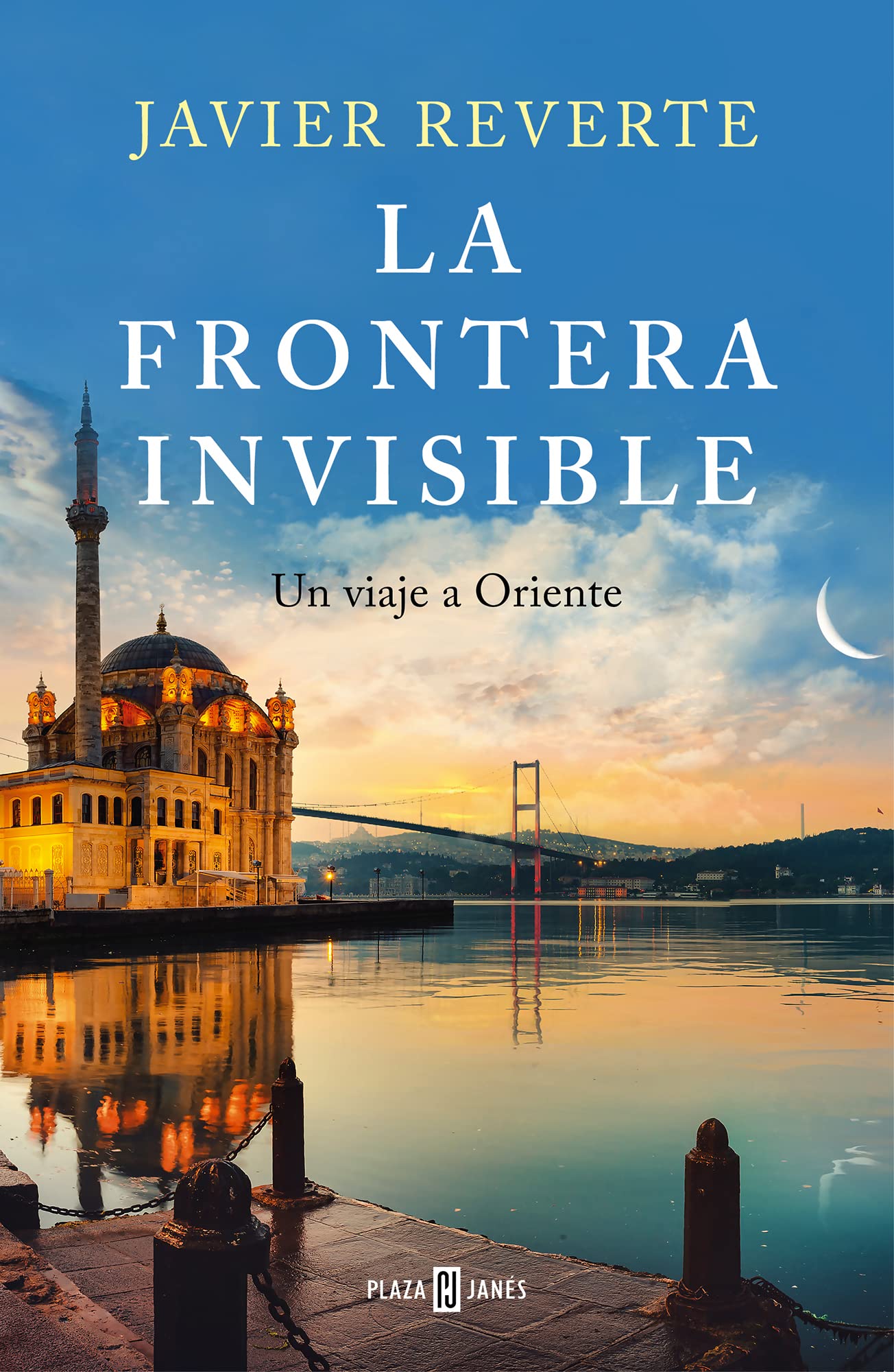 La frontera invisible: Un viaje a Oriente (Obras diversas) Essays & Short Stories