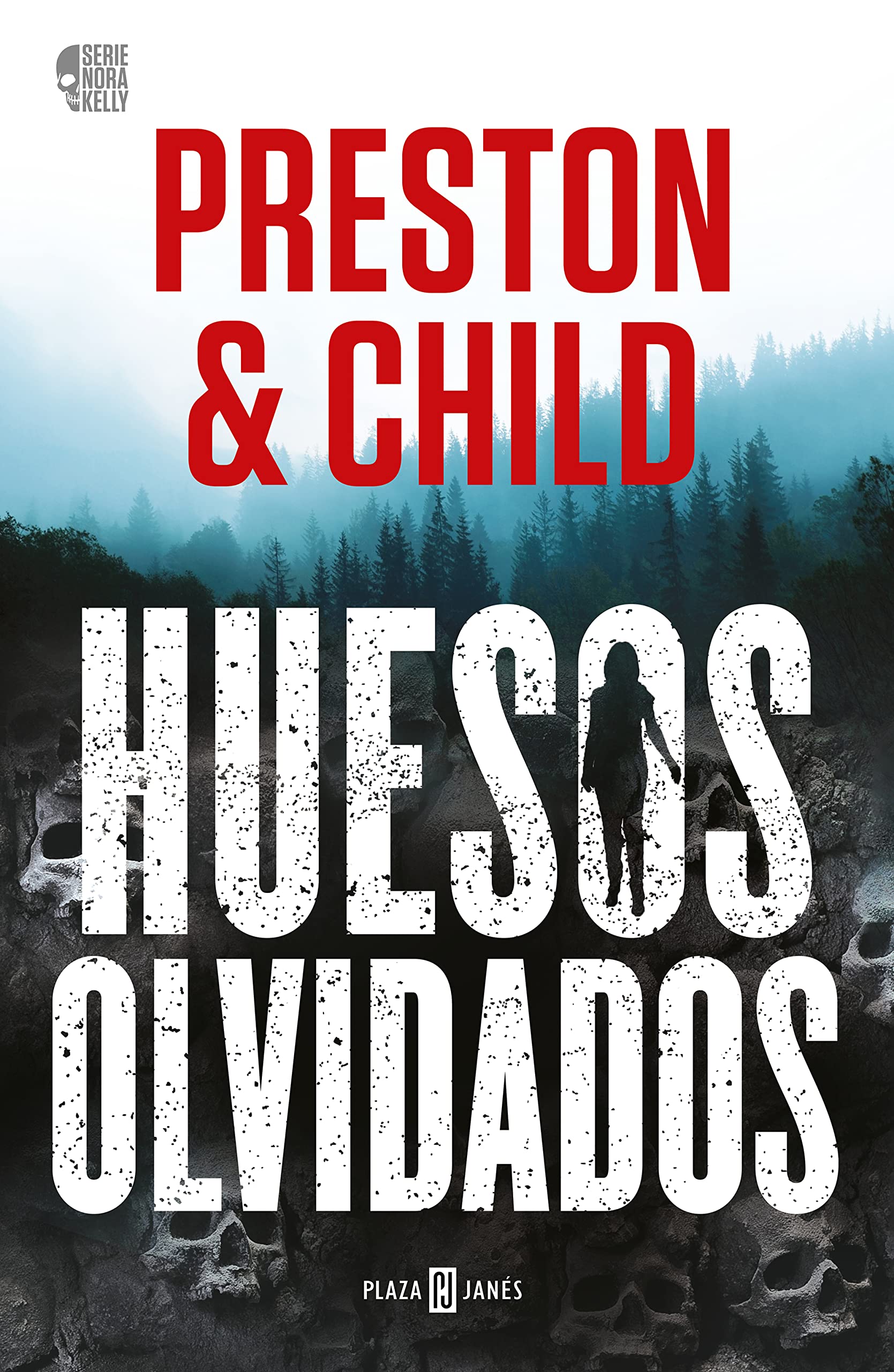 Huesos olvidados (Nora Kelly 1) (Éxitos, Band 1) Action & Adventure