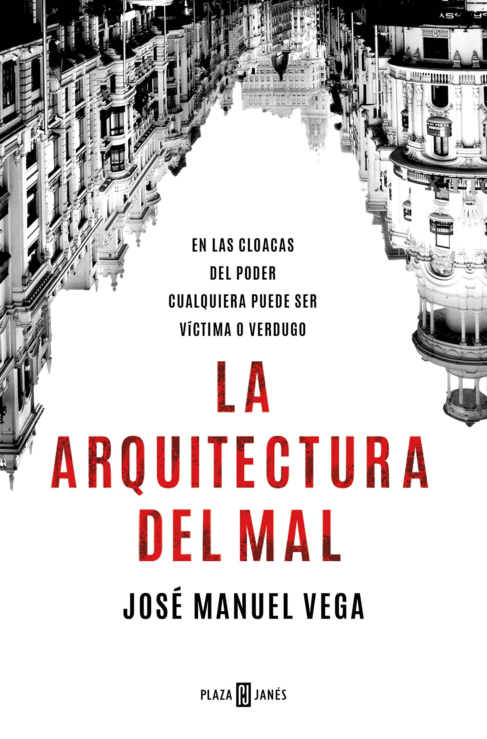 La arquitectura del mal / The Architecture of Evil book