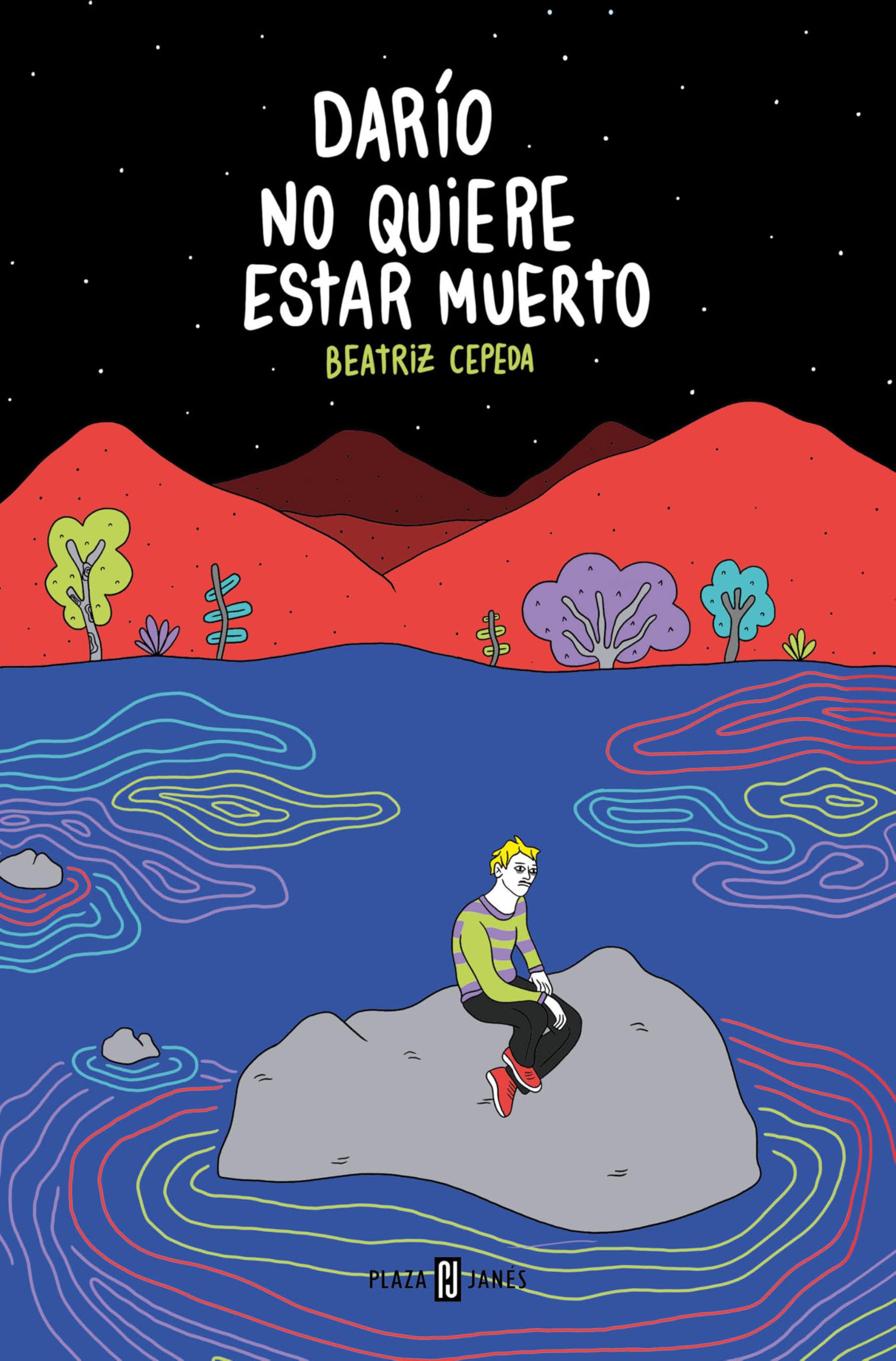 Darío No Quiere Estar Muerto / Darío Doesn't Want to Be Dead book