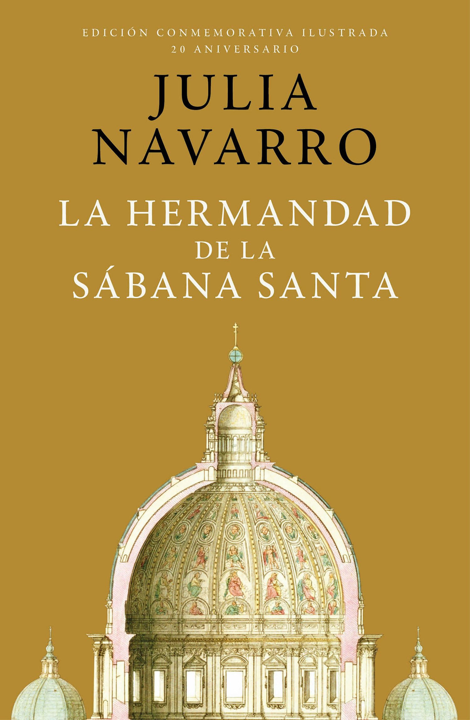 La hermandad de la sábana santa/ The Brotherhood of the Holy Shroud book