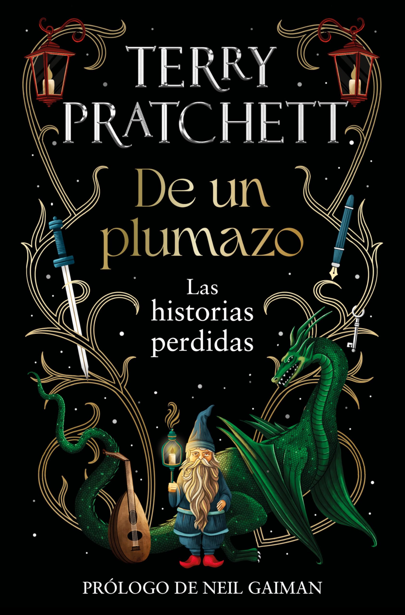 De un plumazo / A Stroke of the Pen: Las historias perdidas / The Lost Stories book