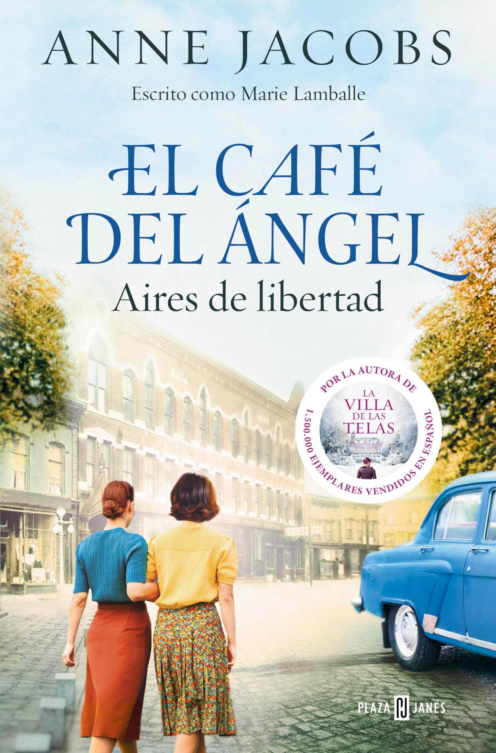 El Café del Ángel. Aires de libertad (Café del Ángel 4) (Éxitos, Band 4) Historical Fiction