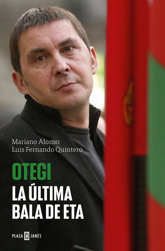 Otegi: La última bala de ETA (Obras diversas) Memories