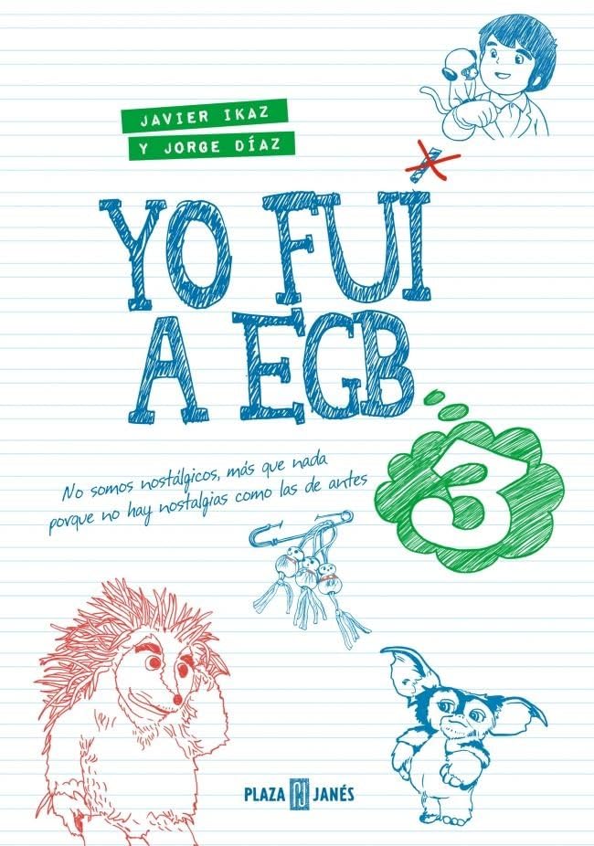Yo fui a EGB 3 (edición 10º aniversario) book