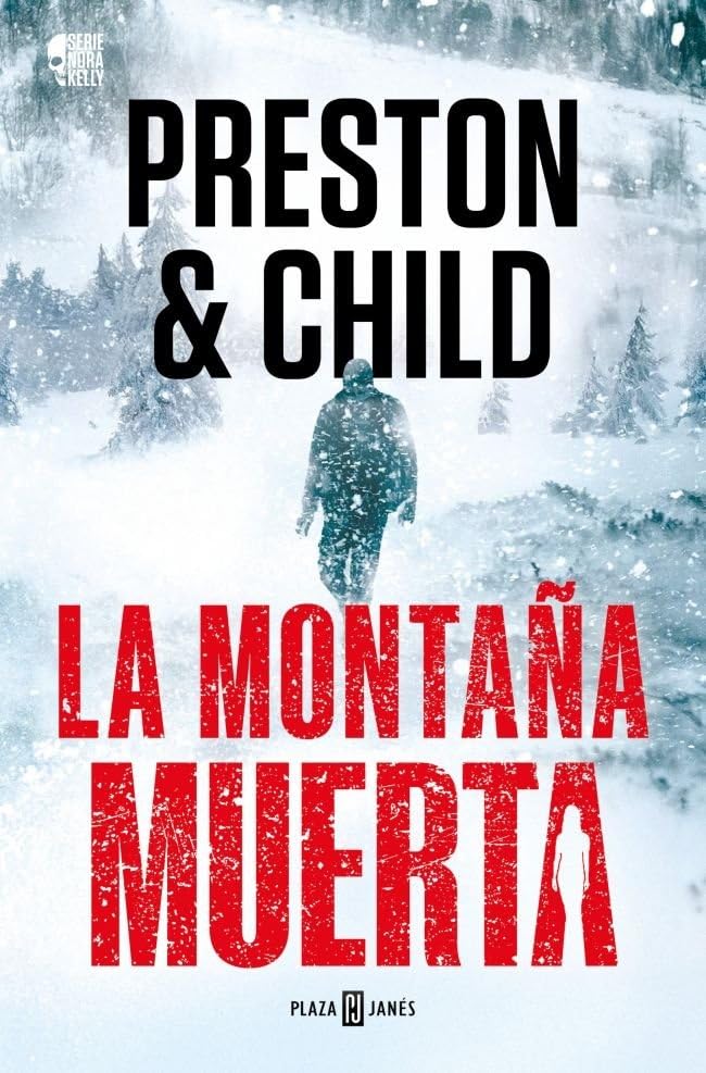 La montaña muerta (Nora Kelly 4) book