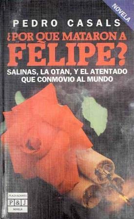 Por Que Mataron a Felipe book