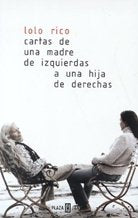 Una carta de una madre de izquierdas / A letter from a Mother Left (Biografia-memo) Memories