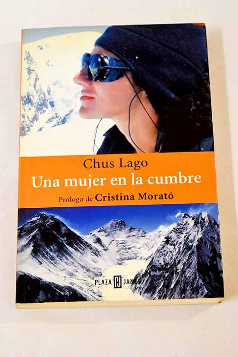 Una mujer en la cumbre/ A Women in the Peak (Obras Diversas) Inspiring women