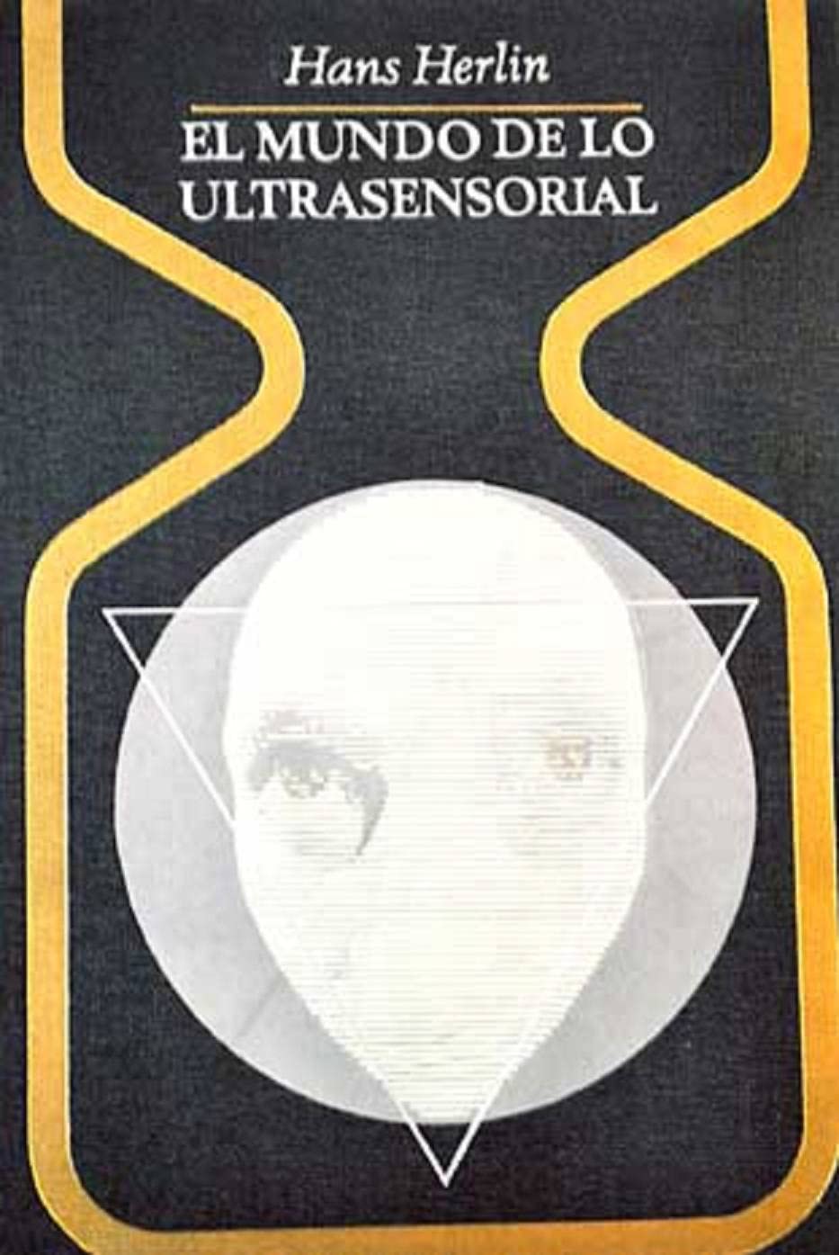El mundo de lo ultrasensorial Books