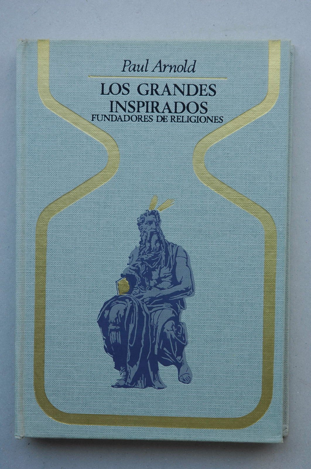 Los grandes inspirados fundadores de religiones de Pitágoras a Mahomá book