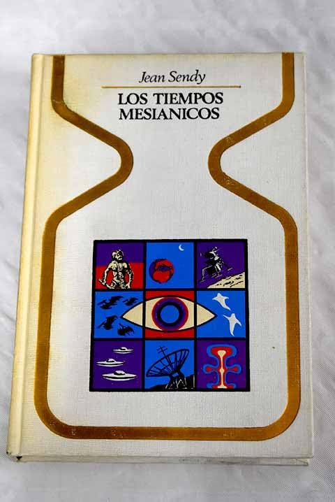 Product Image: Los tiempos mesiánicos