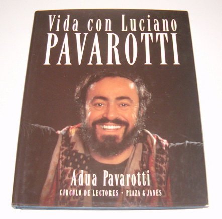 Vida con luciano pavarotti book
