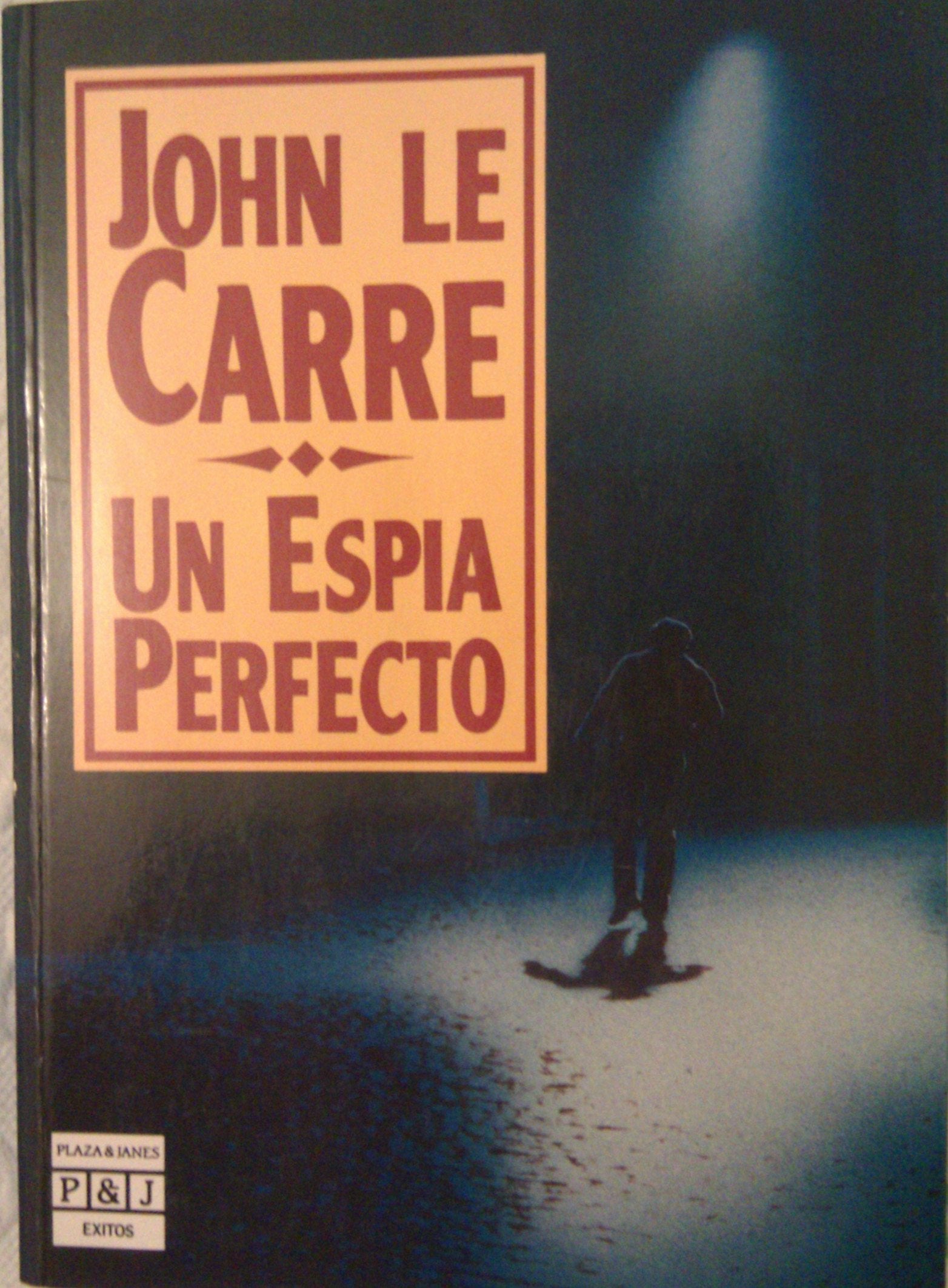 UN Espia Perfecto/the Perfect Spy book