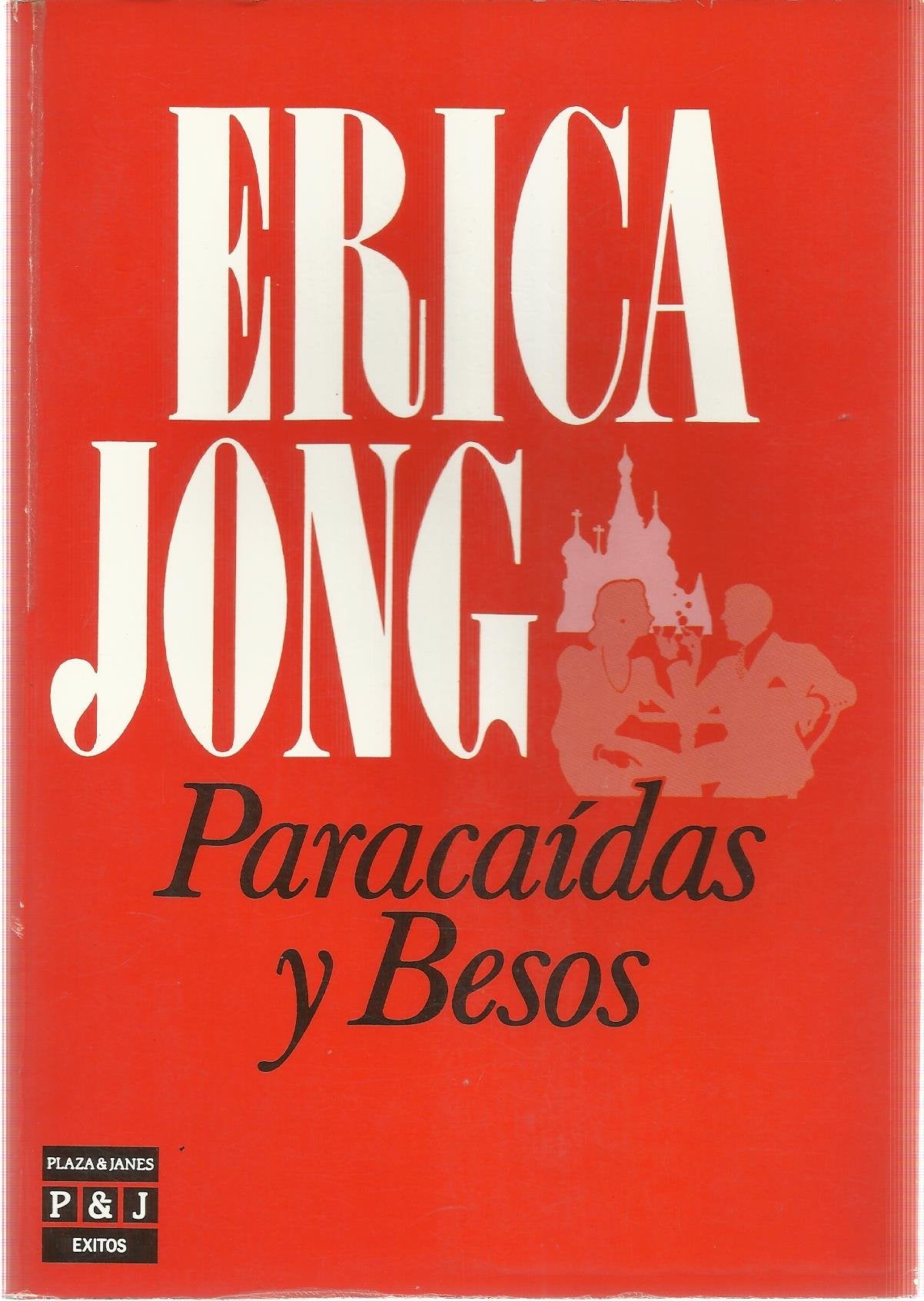 Paracaidas Y Besos/Parachutes and Kisses book