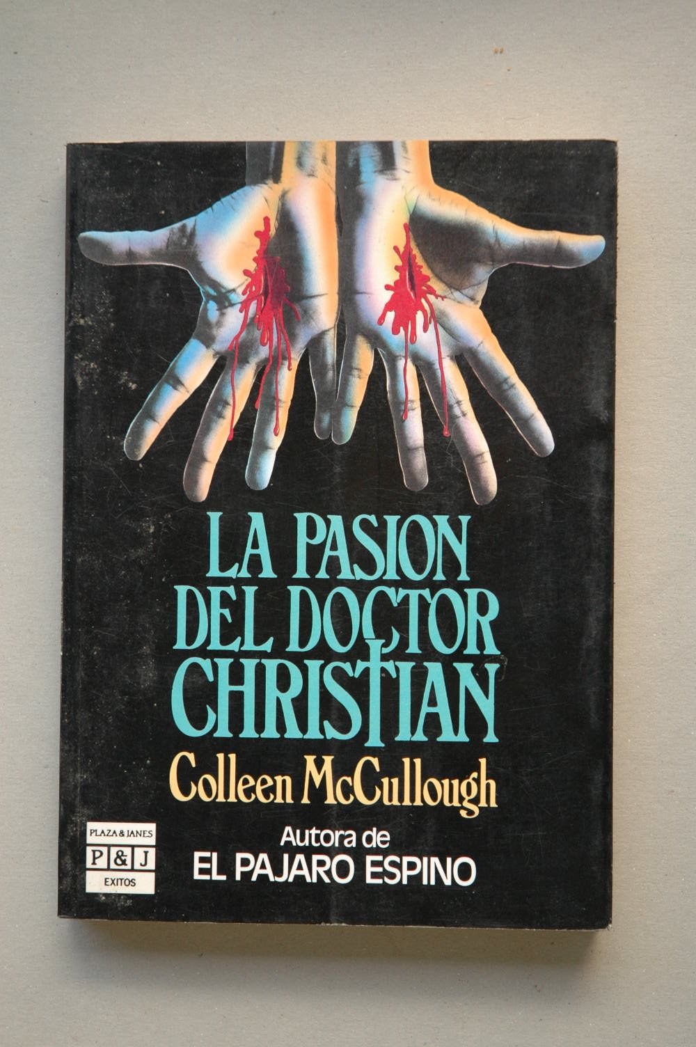 LA Pasion Del Doctor Christian/a Creed for the Third Millennium book