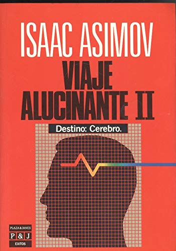 Viaje alucinante II: destino, cerebro book